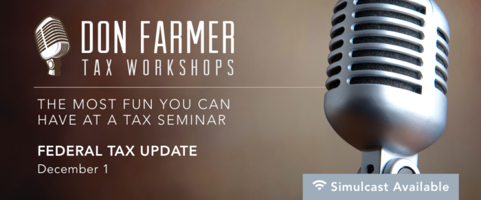 Don Farmer’s 2017 Federal Tax Update